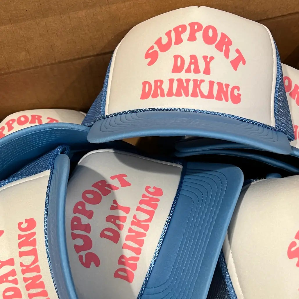 Support Day Drinking Hat